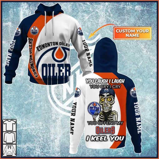 Personalized NHL You laugh i laugh you cry i cry – Edmonton Oilers – CoolGift99