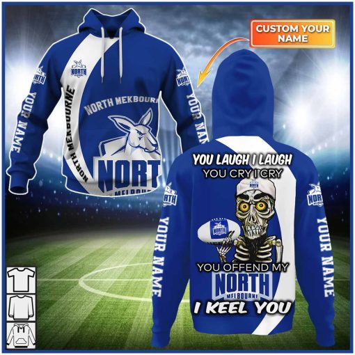 Personalized AFL North Melbourne – You Laugh I Laugh – CoolGift99