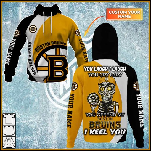 Personalized NHL You laugh i laugh you cry i cry – BOSTON BRUINS – CoolGift99