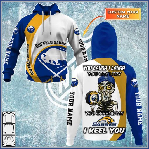 Personalized NHL You laugh i laugh you cry i cry – Buffalo Sabres – CoolGift99