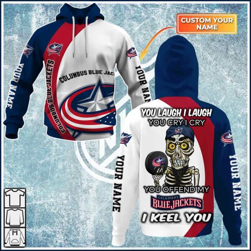 Personalized NHL You laugh i laugh you cry i cry – Columbus Blue Jackets – CoolGift99