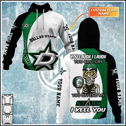 Personalized NHL You laugh i laugh you cry i cry – Dallas Stars – CoolGift99