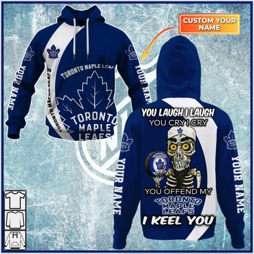 Personalized NHL You laugh i laugh you cry i cry – Toronto Maple Leafs – CoolGift99