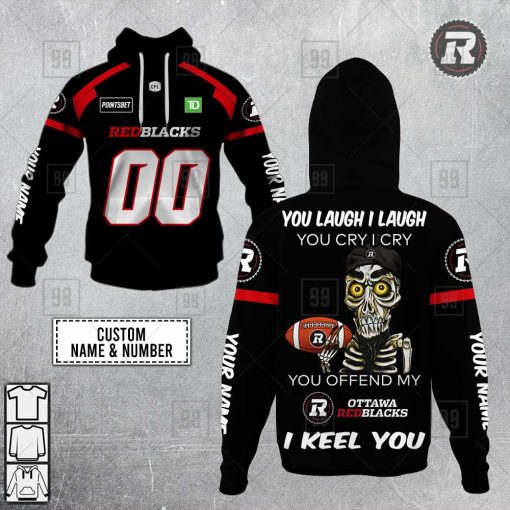 Personalized CFL Ottawa Redblacks Achmed You Laugh I Laugh  Hoodie | SuperGift99