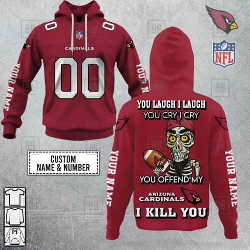 Personalized NFL Arizona Cardinals You Laugh I Laugh Jersey Hoodie | SuperGift99