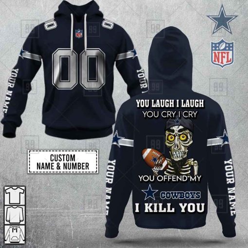 Personalized NFL Dallas Cowboys You Laugh I Laugh Jersey Hoodie | SuperGift99