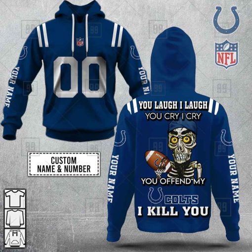 Personalized NFL Indianapolis Colts You Laugh I Laugh Jersey Hoodie | SuperGift99