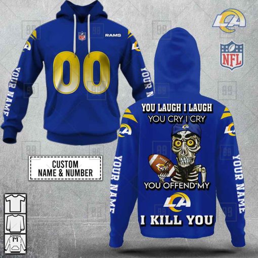 Personalized NFL Los Angeles Rams You Laugh I Laugh Jersey Hoodie | SuperGift99
