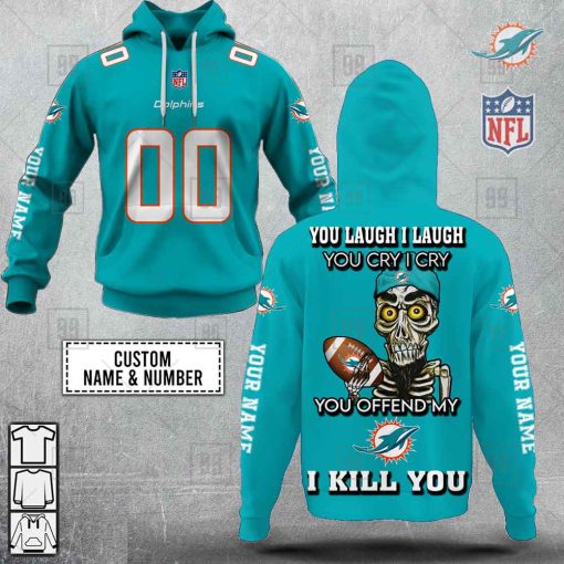 Personalized NFL Miami Dolphins You Laugh I Laugh Jersey Hoodie | SuperGift99