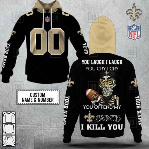 Personalized NFL New Orleans Saints You Laugh I Laugh Jersey Hoodie | SuperGift99